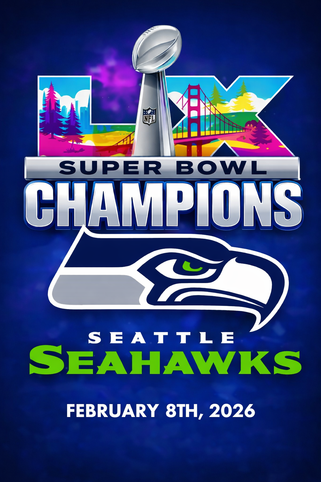 Super Bowl LX Championship Poster